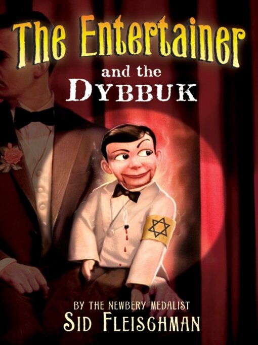 Title details for The Entertainer and the Dybbuk by Sid Fleischman - Available